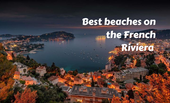 In this post, we're sharing the best beaches on the French Riviera you need to visit on your trip to southern France