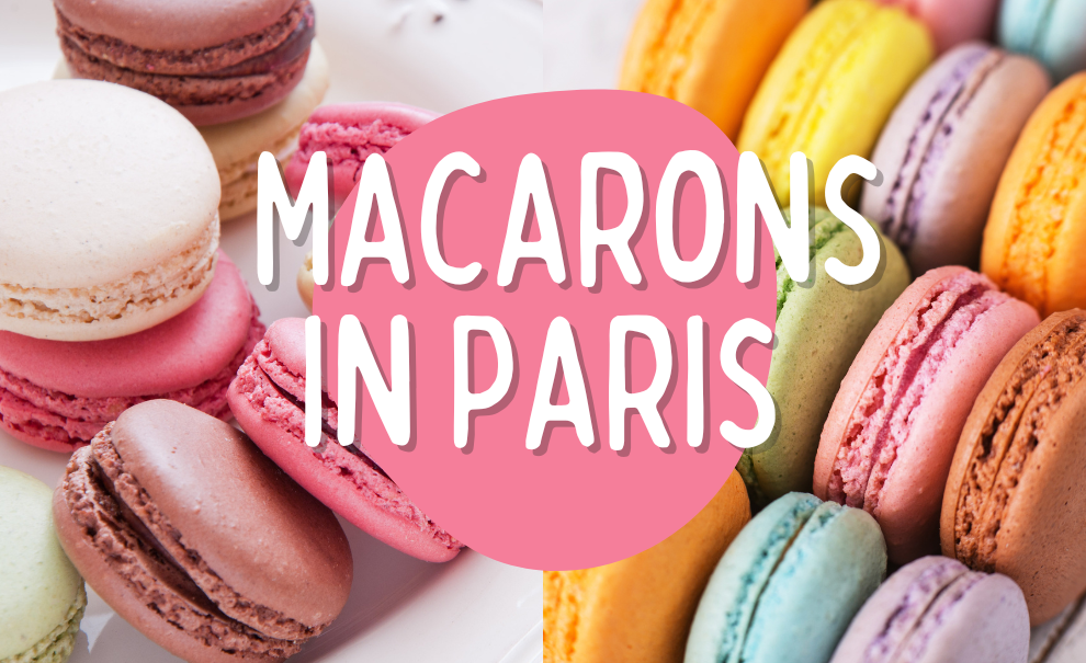 In this article, we're sharing our favorite macarons in Paris and why we loved them, where to find them (and which ones you can skip)