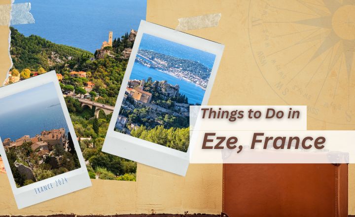 In this guide, we're sharing the best things to do in Eze, the most charming village on the French Riviera and not far from Nice.